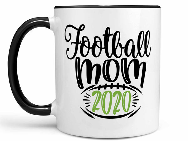 Football Mom 2020 Coffee Mug,Coffee Mugs Never Lie,Coffee Mug