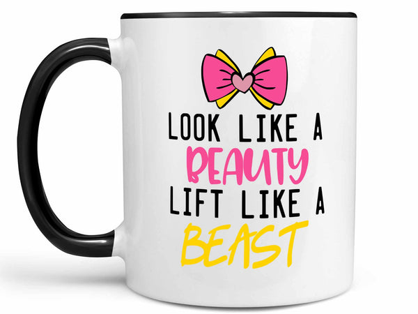Lift Like a Beast Coffee Mug,Coffee Mugs Never Lie,Coffee Mug