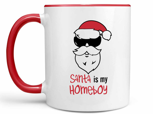 Santa is My Homeboy Coffee Mug