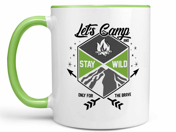 Camp and Stay Wild Coffee Mug