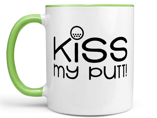 Kiss My Putt Golf Coffee Mug,Coffee Mugs Never Lie,Coffee Mug