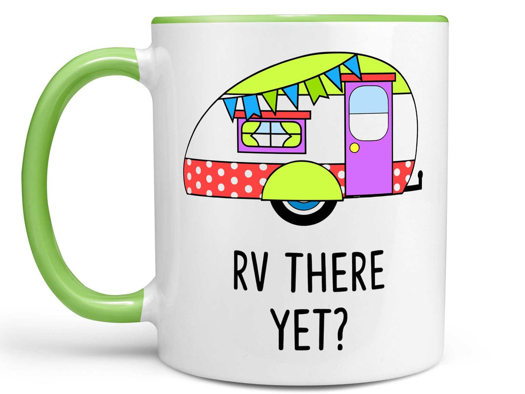 Funny Coffee Mugs, RV There Yet Camping Coffee Mug