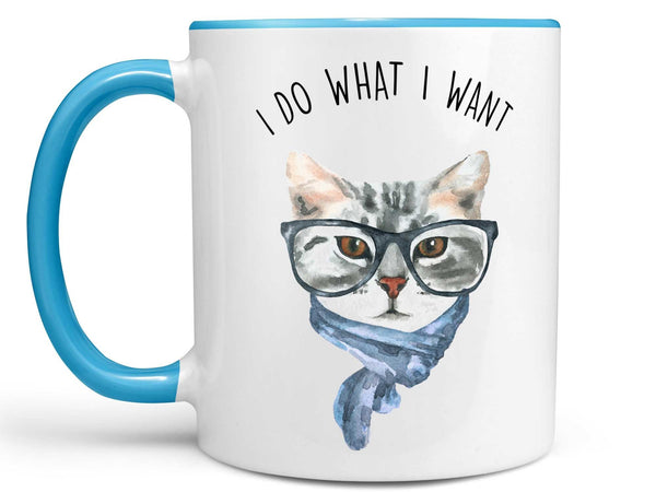 I Do What I Want Cat Coffee Mug,Coffee Mugs Never Lie,Coffee Mug
