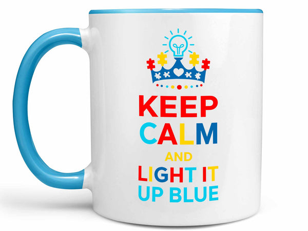 Light it Up Blue Coffee Mug,Coffee Mugs Never Lie,Coffee Mug