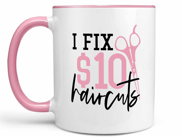 I Fix Haircuts Coffee Mug,Coffee Mugs Never Lie,Coffee Mug