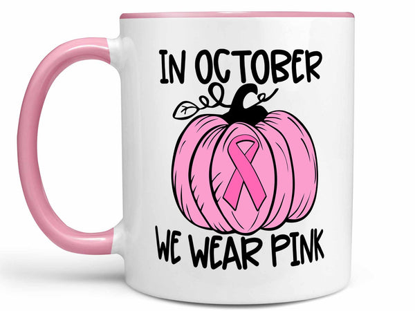 Wear Pink Pumpkin Coffee Mug,Coffee Mugs Never Lie,Coffee Mug