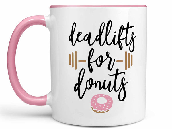 Deadlifts for Donuts Coffee Mug,Coffee Mugs Never Lie,Coffee Mug