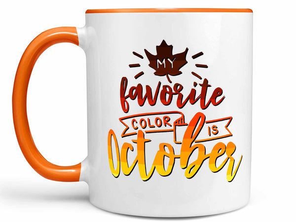 October Colors Coffee Mug,Coffee Mugs Never Lie,Coffee Mug