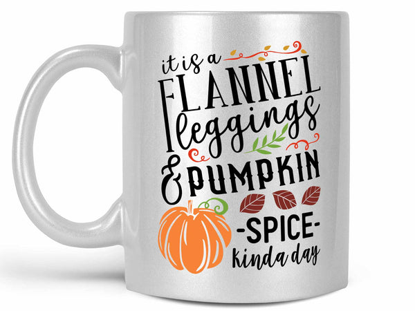Flannel Legging Kinda Day Coffee Mug,Coffee Mugs Never Lie,Coffee Mug