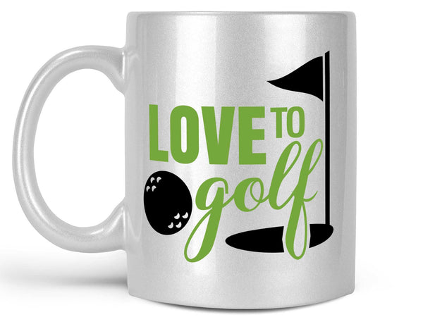 Love to Golf Coffee Mug,Coffee Mugs Never Lie,Coffee Mug