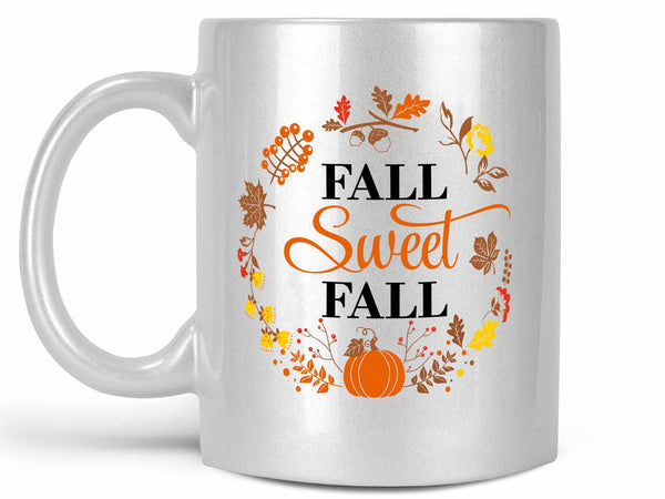 Fall Sweet Fall Coffee Mug,Coffee Mugs Never Lie,Coffee Mug