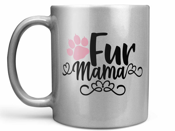 Fur Mama Coffee Mug,Coffee Mugs Never Lie,Coffee Mug