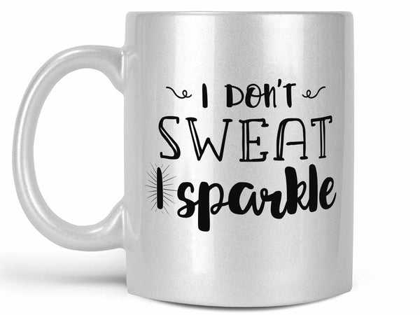 I Sparkle Coffee Mug,Coffee Mugs Never Lie,Coffee Mug