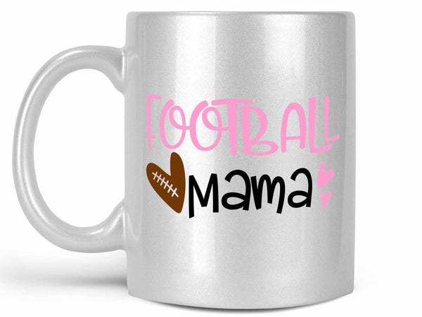 Football Mama Coffee Mug,Coffee Mugs Never Lie,Coffee Mug