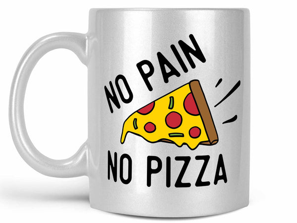 No Pain No Pizza Coffee Mug,Coffee Mugs Never Lie,Coffee Mug