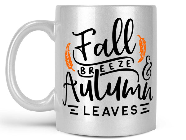 Fall Breeze Coffee Mug,Coffee Mugs Never Lie,Coffee Mug