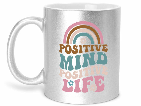 Positive Mind Coffee Mug