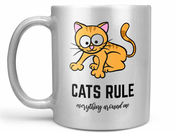 Cats Rule Coffee Mug