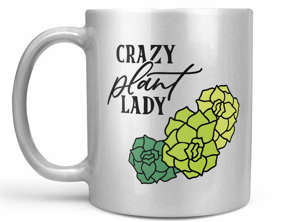 Crazy Plant Lady Coffee Mug