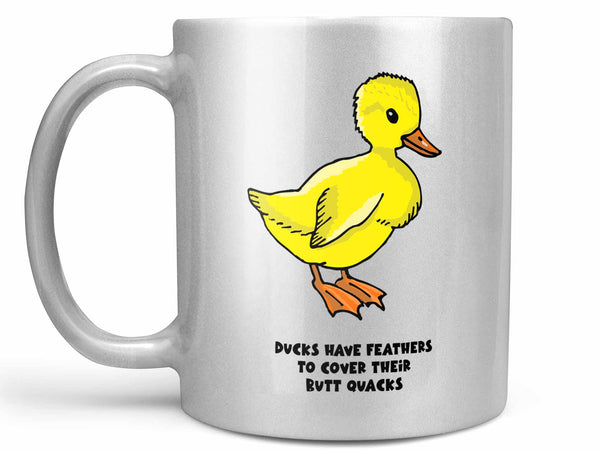 Duck's Butt Quacks Coffee Mug
