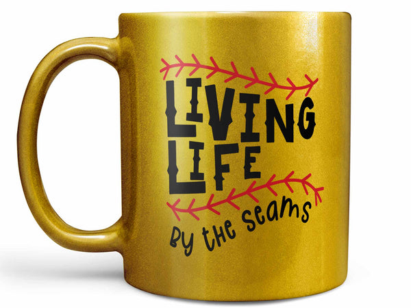Life By the Seams Coffee Mug