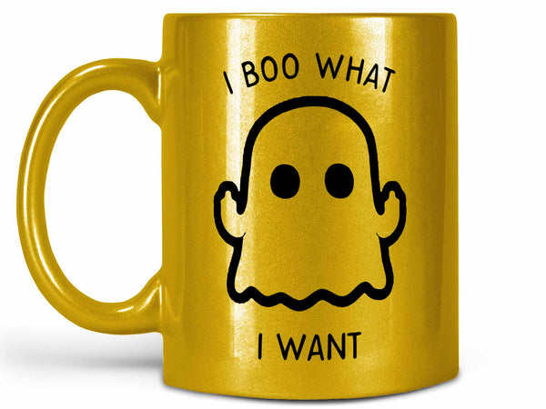 I Boo What I Want Coffee Mug,Coffee Mugs Never Lie,Coffee Mug
