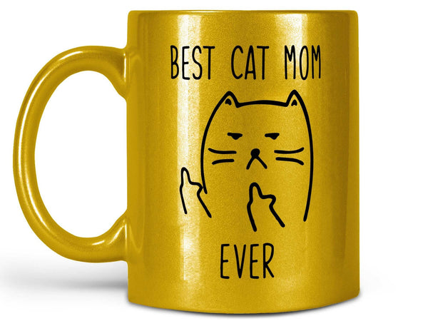 Best Cat Mom Ever Coffee Mug,Coffee Mugs Never Lie,Coffee Mug