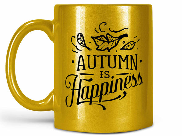 Autumn is Happiness Coffee Mug,Coffee Mugs Never Lie,Coffee Mug