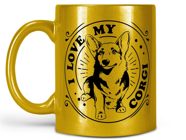 I Love My Corgi Coffee Mug,Coffee Mugs Never Lie,Coffee Mug