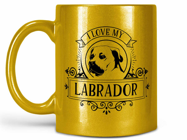 I Love My Labrador Coffee Mug,Coffee Mugs Never Lie,Coffee Mug