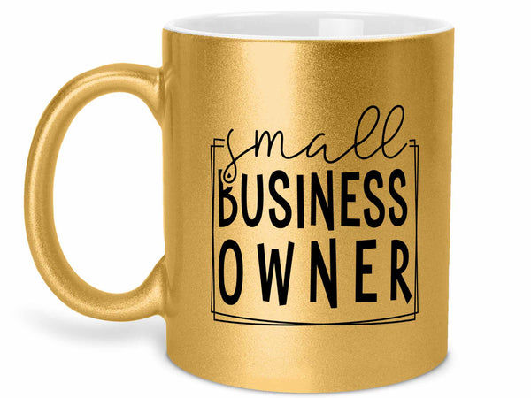Small Business Owner Coffee Mug
