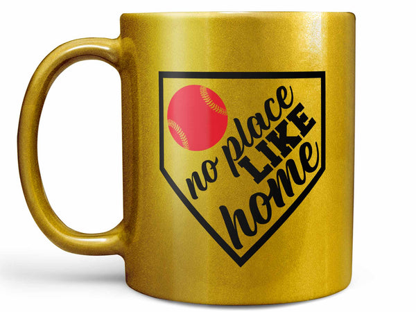 No Place Like Home Coffee Mug