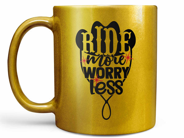 Ride More Worry Less Coffee Mug