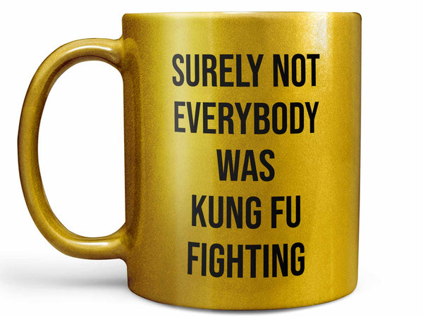 Kung Fu Fighting Coffee Mug
