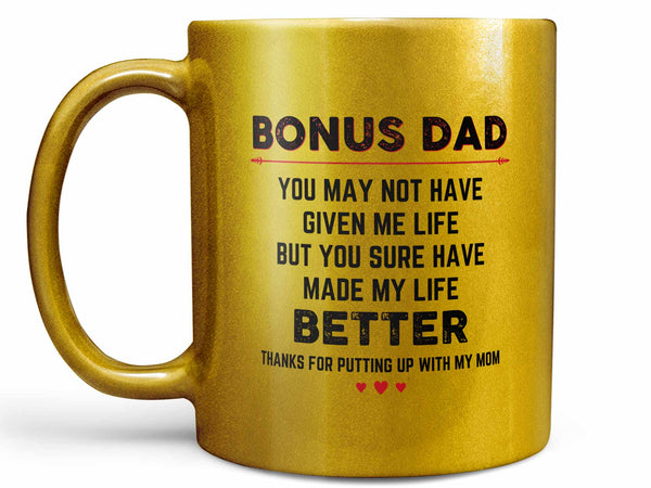 Bonus Dad Coffee Mug