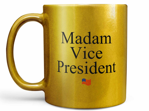 Madam Vice President Coffee Mug