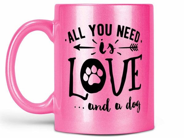 Love and a Dog Coffee Mug,Coffee Mugs Never Lie,Coffee Mug