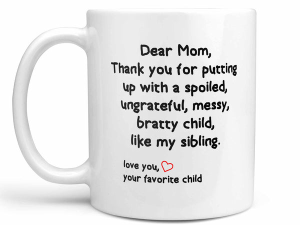 Dear Mom Coffee Mug