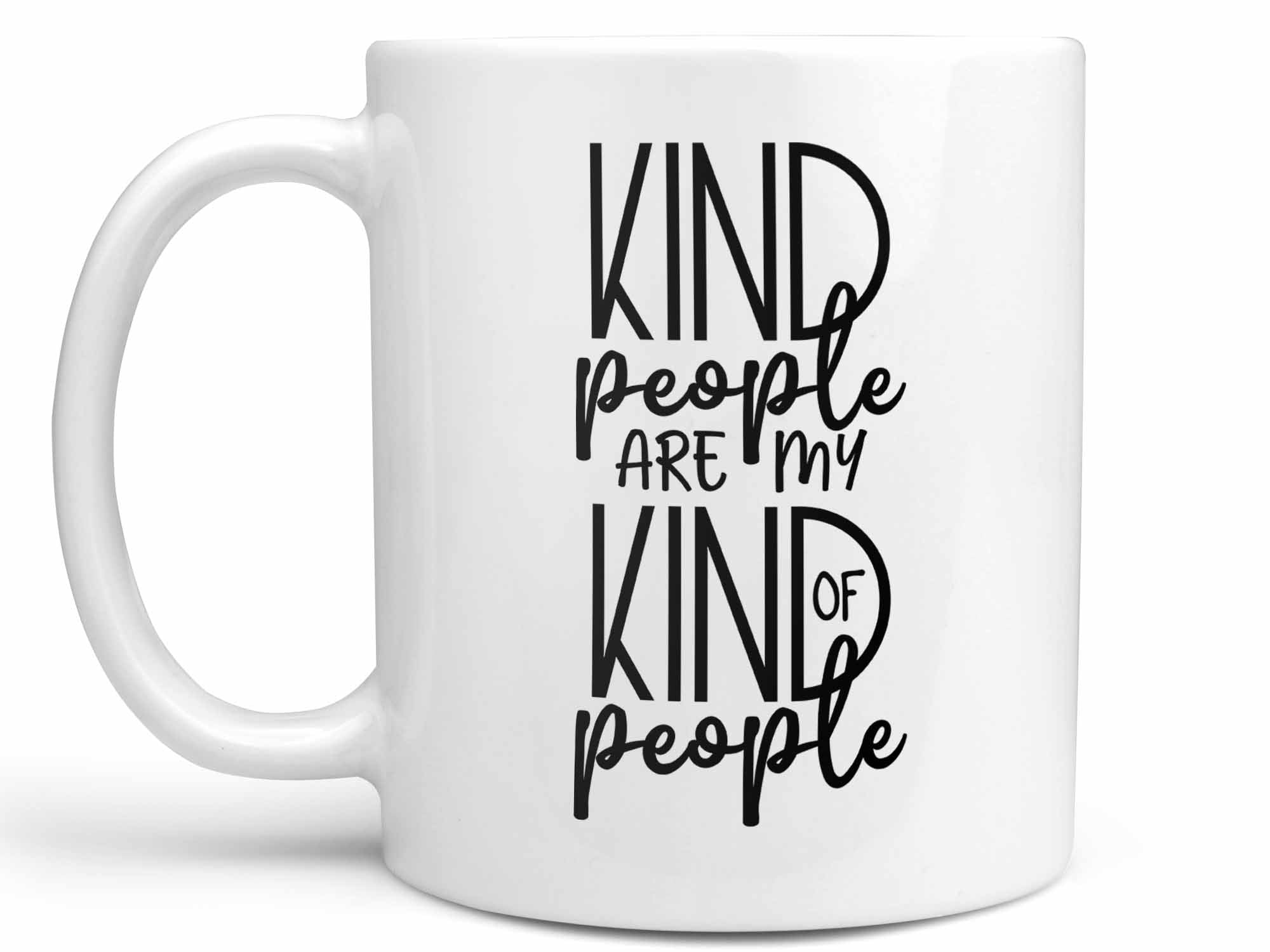 Kind People Coffee Mug
