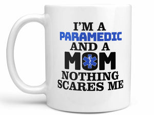 I'm a Paramedic Mom Coffee Mug