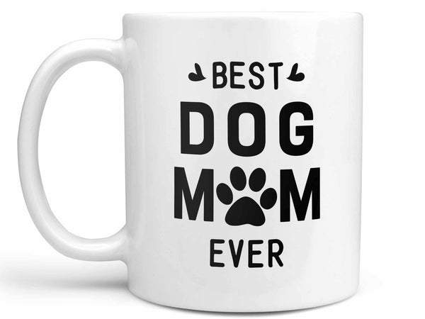 Best Dog Mom Coffee Mug