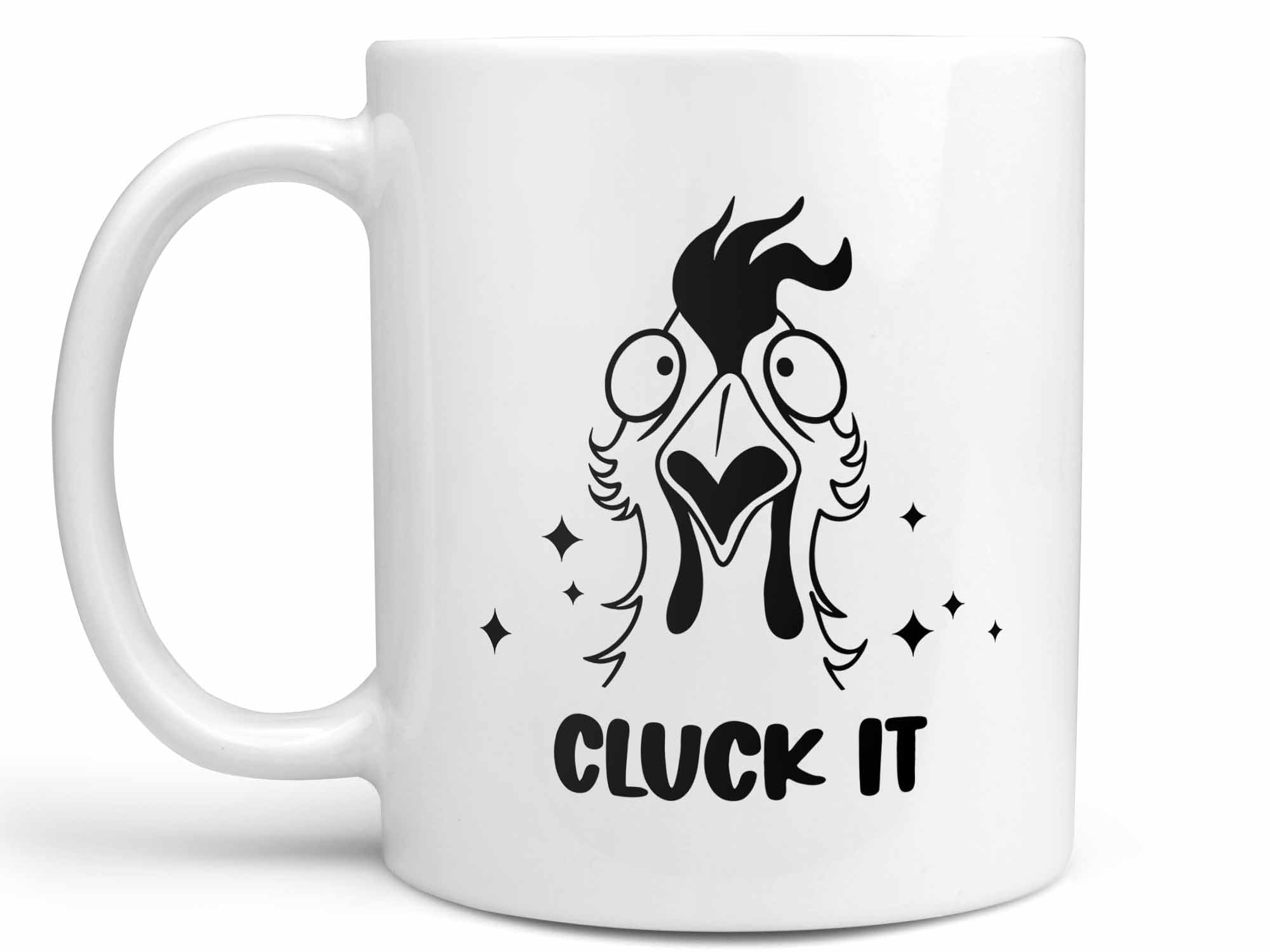Cluck It Chicken Coffee Mug