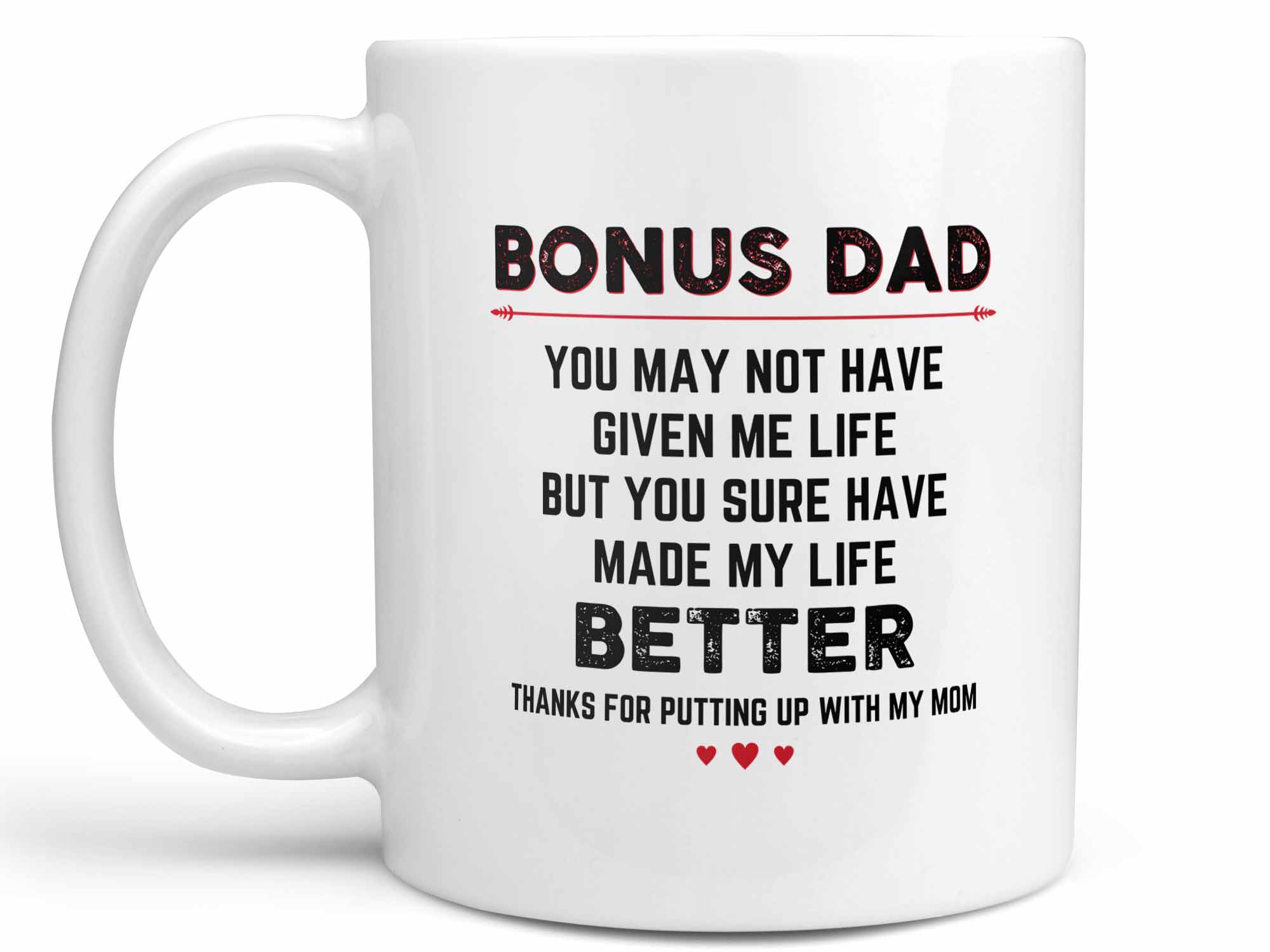 Bonus Dad Coffee Mug