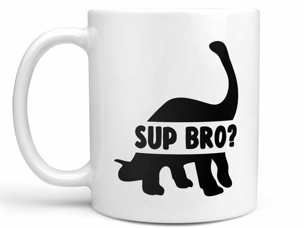 Sup Bro Dinosaur Coffee Mug