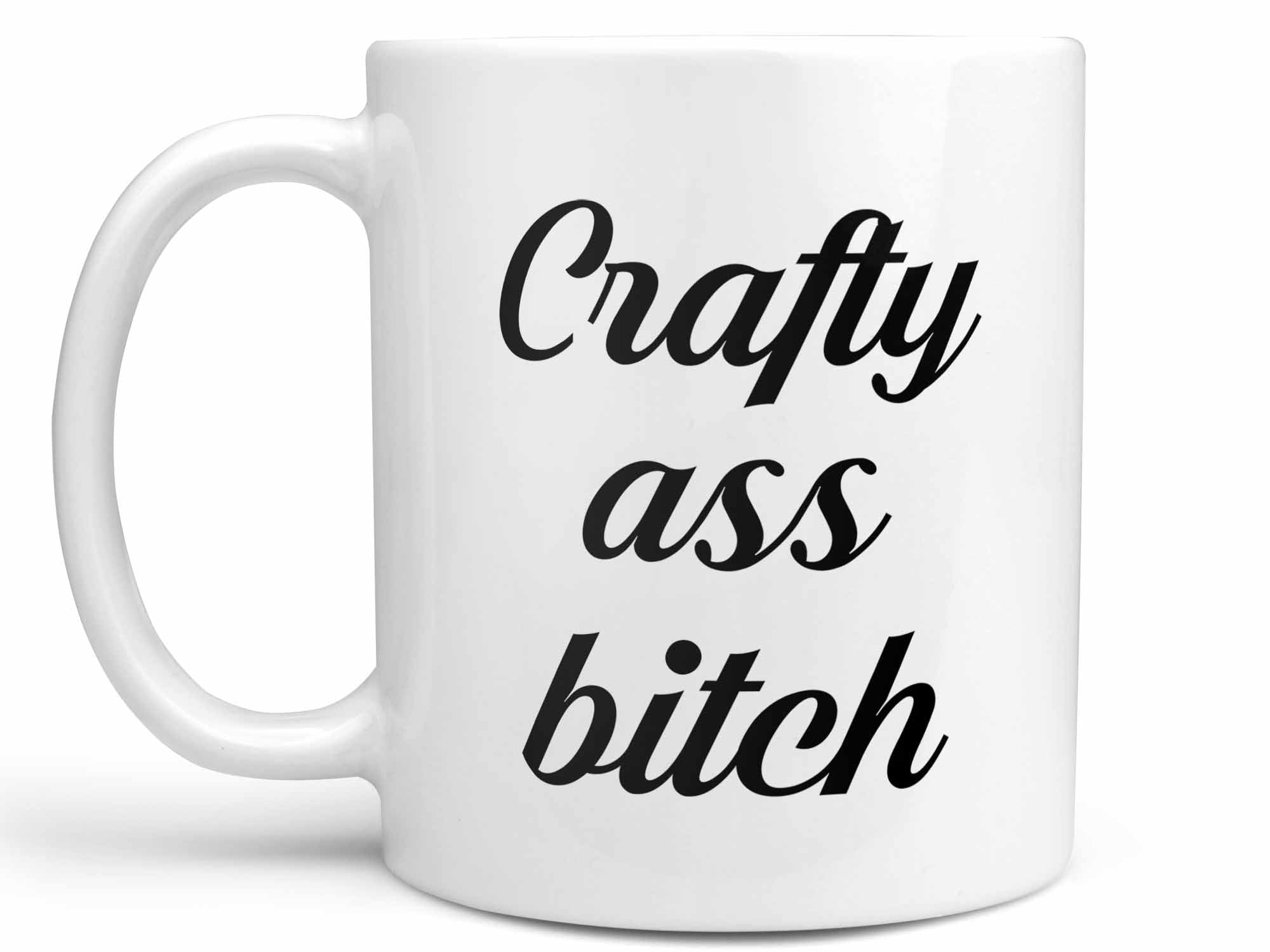 Crafty Ass Bitch Coffee Mug