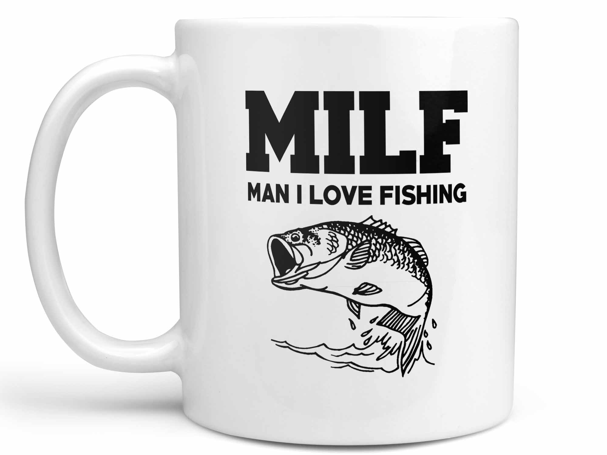 MILF Man I Love Fishing Coffee Mug