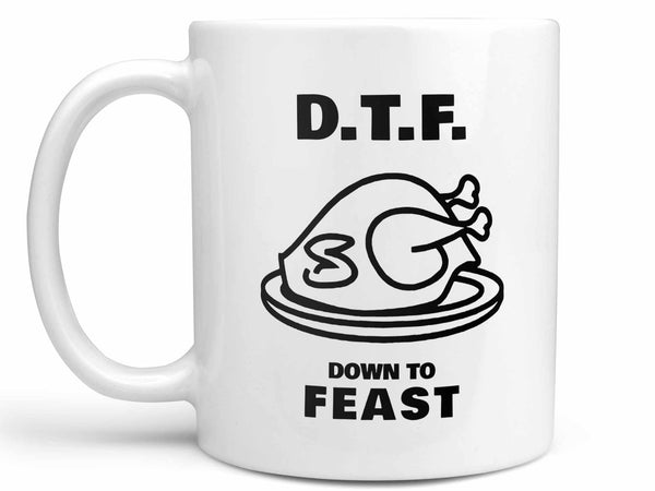 Down to Feast Coffee Mug