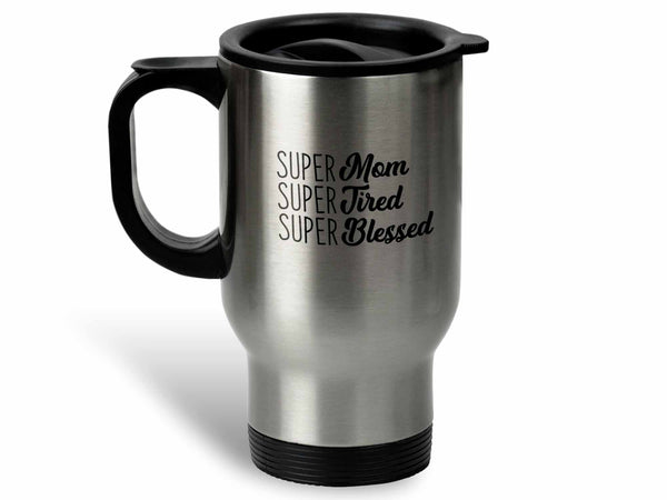 Super Mom Super Tired Coffee Mug