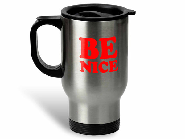 Be Nice Coffee Mug