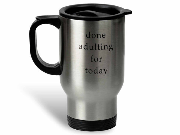 Done Adulting Coffee Mug